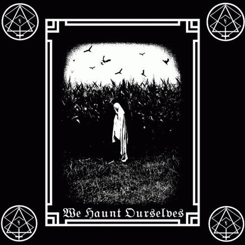 Witchbones : We Haunt Ourselves